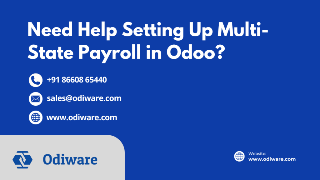 Need Help Setting Up Multi-State Payroll in Odoo?