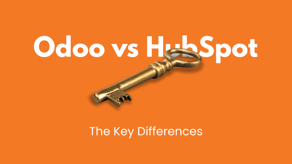 Odoo vs HubSpot: The Key Differences