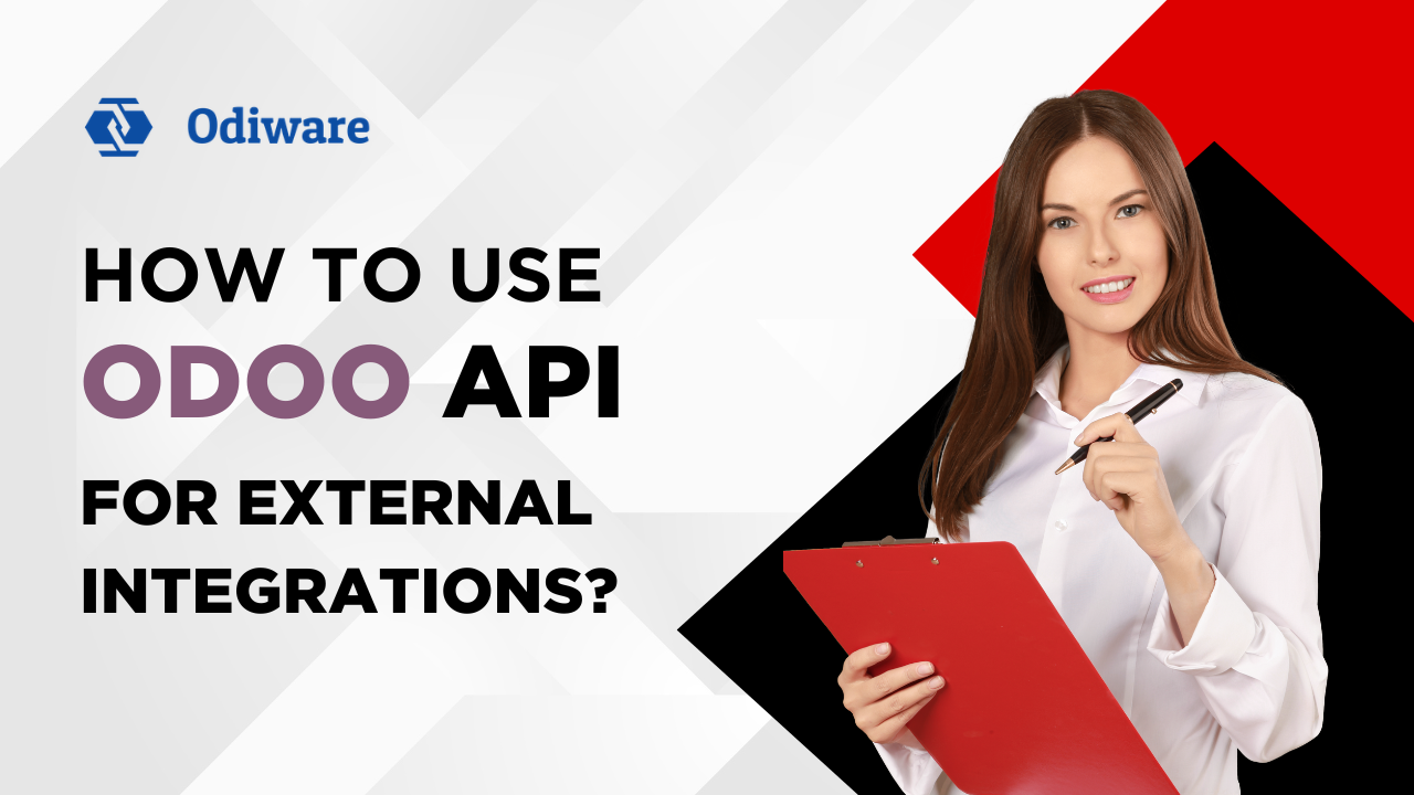 How to Use Odoo API for External Integrations?