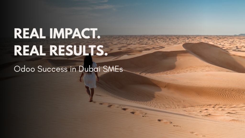 Real Use Cases: How SMEs in Dubai Are Using Odoo