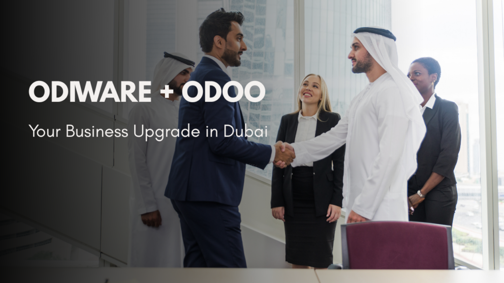 Why Odiware is Your Go-To Partner for Odoo Implementation in Dubai