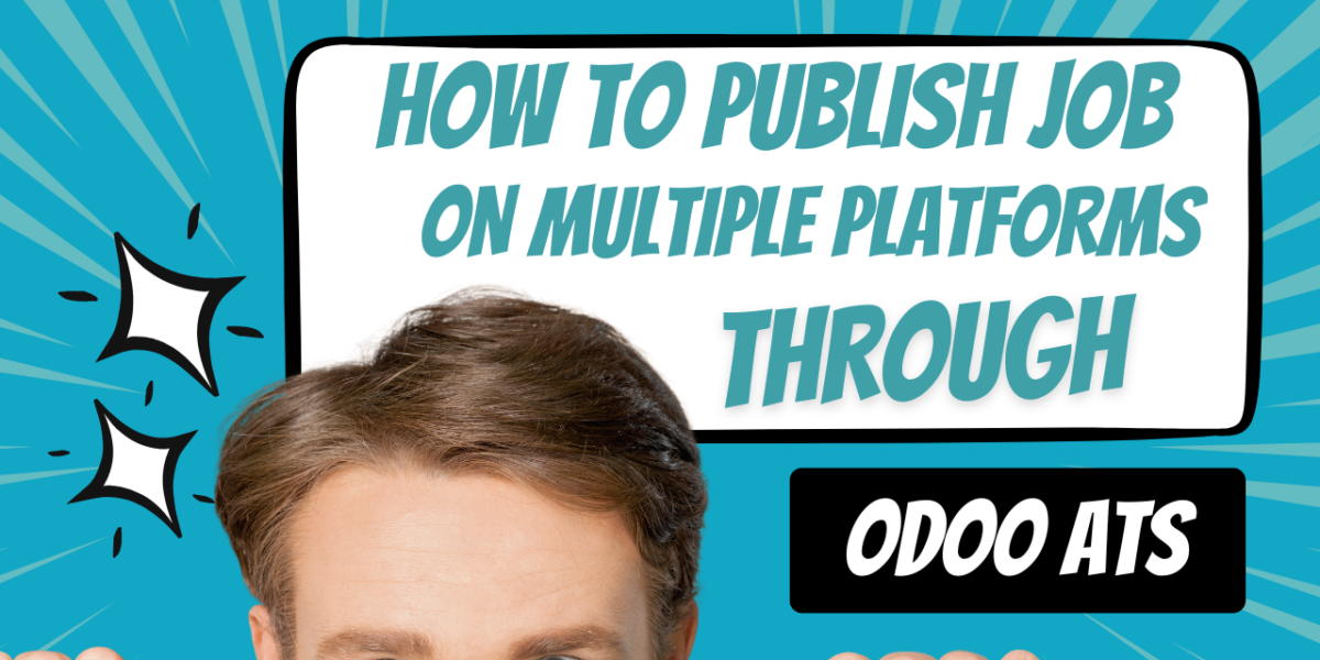 How To Publish Job On Multiple Platforms Through Odoo ATS