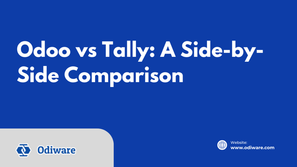 Odoo vs Tally: A Side-by-Side Comparison