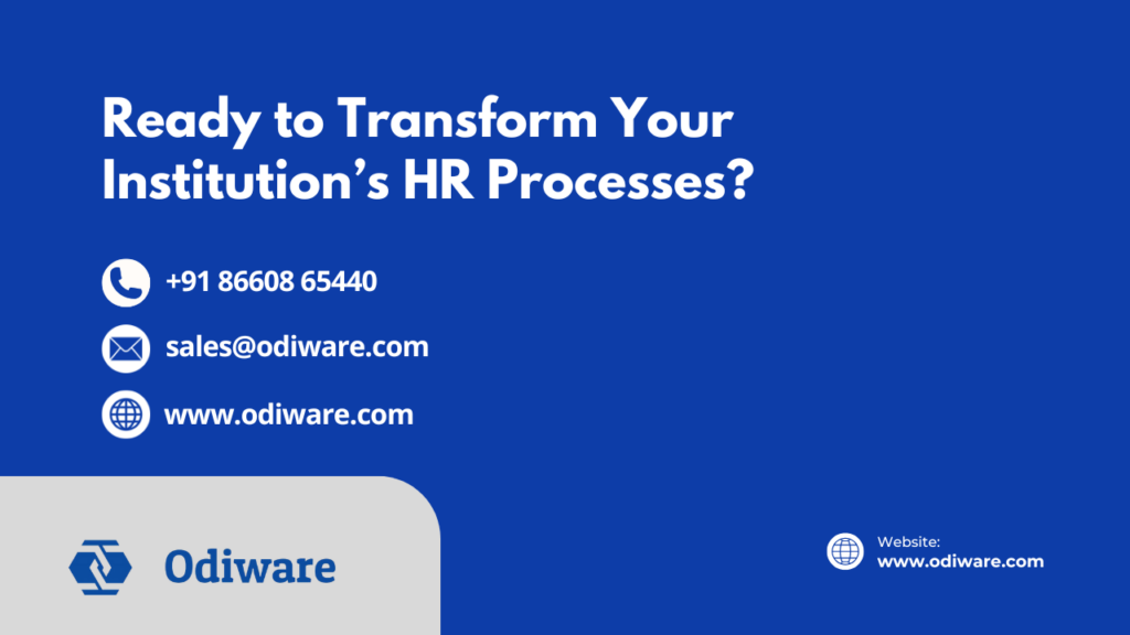Ready to Transform Your Institution’s HR Processes?